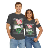 Stay Positive Forget Problems Rose Graphic Unisex Heavy Cotton Tee Comfortable Streetwear T-Shirt Motivational Floral Design Empowerment Style Perfect Gift for Friends Birthdays Casual Everyday Wear