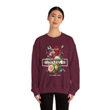 You Can Be Whatever Motivational Crewneck Sweatshirt Comfortable Unisex Pullover Bold Floral Empowerment Design Streetwear Positive Vibes Cozy Everyday Wear Perfect Gift for Dreamers Friends and Free Spirits