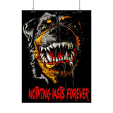 Nothing Lasts Forever Rottweiler Poster Bold Wall Art For Home Office Gym Gothic Decor Alpha Energy Design Fearless Statement Artwork Symbol Of Strength And Loyalty