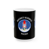Rocket Science Rocks Ceramic Mug Coffee Cup Space Exploration STEM Astronomy Science Lover Gift Nerd Geek Astronaut Science Teacher Office Drinkware