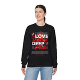 Love Yourself Deep Unisex Heavy Blend Crewneck Sweatshirt Self Love Graphic Pullover Rose Motivational Quote Streetwear Positive Affirmation Empowerment Apparel