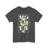 Mother Floral Design Unisex Heavy Cotton Tee Comfortable T Shirt Botanical Typography Graphic Streetwear Gift For Mom Mother’s Day Birthday Casual Everyday Wear