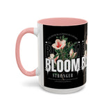 Accent Coffee Mug Bloom Stronger Floral Graphic Ceramic Cup 11oz 15oz Motivational Nature Inspired Aesthetic Drinkware Gift Streetwear Fashion Accessory