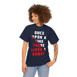 Unisex Once Upon A Time There Lived A Ghost T Shirt Horror Graphic Tee Spooky Paranormal Gothic Halloween Inspired Scary Storytelling Streetwear Top
