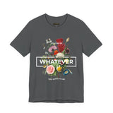 You Can Be Whatever Unisex Jersey Short Sleeve Tee Comfortable Motivational Graphic T-Shirt Bold Floral Empowerment Streetwear Positive Vibes Everyday Wear Perfect Gift for Friends Dreamers and Free Spirits