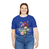 You Can Be Whatever Unisex Jersey Short Sleeve Tee Comfortable Motivational Graphic T-Shirt Bold Floral Empowerment Streetwear Positive Vibes Everyday Wear Perfect Gift for Friends Dreamers and Free Spirits