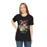 You Can Be Whatever Unisex Jersey Short Sleeve Tee Comfortable Motivational Graphic T-Shirt Bold Floral Empowerment Streetwear Positive Vibes Everyday Wear Perfect Gift for Friends Dreamers and Free...