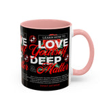 Love Yourself Deep Accent Coffee Mug 11oz 15oz Self Love Motivational Quote Cup Rose Graphic Positive Affirmation Daily Inspiration Empowerment Gift Mug