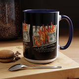 Money Is Not Just Currency Burning Dollar Graphic Accent Coffee Mug 11oz 15oz Hustler Motivational Cash Fire Design