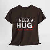 Unisex I Need A Huge Amount Of Money T Shirt Funny Motivational Graphic Tee Hustle Entrepreneur Streetwear Casual Wealth Inspired Quote Cotton Top