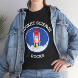 Rocket Science Rocks Unisex Heavy Cotton Tee Space Exploration T Shirt Astronomy STEM Education Science Lover Gift Astronaut Geek Nerd Graphic Top