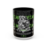 Money Mindset Accent Coffee Mug 11oz 15oz Motivational Hustle Grind Wealth Entrepreneur Graphic Ceramic Mug Bold Streetwear Inspired Success Lifestyle Cup