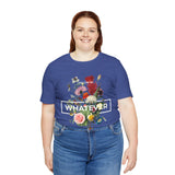 You Can Be Whatever Unisex Jersey Short Sleeve Tee Comfortable Motivational Graphic T-Shirt Bold Floral Empowerment Streetwear Positive Vibes Everyday Wear Perfect Gift for Friends Dreamers and Free Spirits