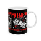 Money Motivation Hustler Mindset Graphic Print Ceramic Coffee Mug Success Ambition Entrepreneur Lifestyle Cup