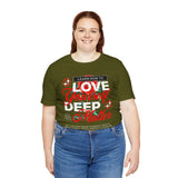 Love Yourself Deep Unisex Jersey Short Sleeve Tee Self Love Graphic T Shirt Rose Motivational Quote Streetwear Positive Affirmation Fashion Mindset Inspired Apparel