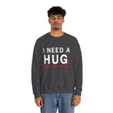 Unisex I Need A Huge Amount Of Money Crewneck Sweatshirt Funny Motivational Graphic Pullover Entrepreneur Hustle Wealth Inspired Casual Streetwear