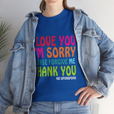 Ho’oponopono Unisex T Shirt Healing Affirmation Tee Spiritual Gratitude Mindfulness Inspired Positive Energy Heavy Cotton Graphic Top