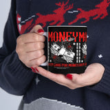 Money Motivation Hustler Mindset Graphic Print Ceramic Coffee Mug Success Ambition Entrepreneur Lifestyle Cup