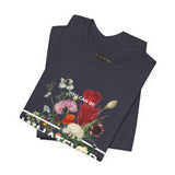You Can Be Whatever Unisex Jersey Short Sleeve Tee Comfortable Motivational Graphic T-Shirt Bold Floral Empowerment Streetwear Positive Vibes Everyday Wear Perfect Gift for Friends Dreamers and Free Spirits