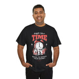 Waste Your Time Unisex Heavy Cotton Tee Graphic Black T Shirt Motivational Hustle Money Clock Streetwear Bold Entrepreneur Mindset Fashion Outfit