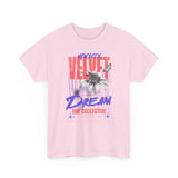 Velvet Dream The Collective Unisex Heavy Cotton Tee Comfortable Motivational Streetwear Bold Typography Graphic T Shirt Perfect Gift for Dreamers Trendsetters Creative Souls Everyday Casual Wear