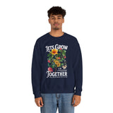 Lets Grow Together Floral Graphic Comfortable Unisex Crewneck Sweatshirt Motivational Streetwear Bold Botanical Empowerment Design Perfect Gift for Couples Friends Birthdays Cozy Days and Everyday...