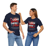 Love Yourself Deep Unisex Jersey Short Sleeve Tee Self Love Graphic T Shirt Rose Motivational Quote Streetwear Positive Affirmation Fashion Mindset Inspired Apparel