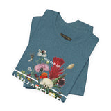 You Can Be Whatever Unisex Jersey Short Sleeve Tee Comfortable Motivational Graphic T-Shirt Bold Floral Empowerment Streetwear Positive Vibes Everyday Wear Perfect Gift for Friends Dreamers and Free Spirits