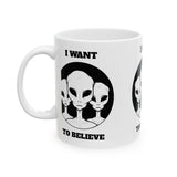 Unisex I Want To Believe Alien Ceramic Coffee Mug UFO Graphic Cup Extraterrestrial Space Themed Sci Fi Conspiracy Inspired Paranormal Gift Drinkware