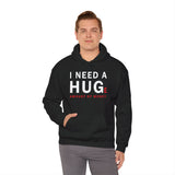 I Need A Huge Amount Of Money Unisex Hoodie Heavy Blend Pullover Sweatshirt Funny Motivational Graphic Hustle Entrepreneur Wealth Inspired Streetwear