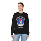 Rocket Science Rocks Crewneck Sweatshirt Unisex Heavy Blend Pullover Space Exploration STEM Education Astronomy Science Lover Nerd Geek Graphic Top