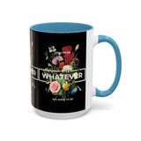 You Can Be Whatever Motivational Coffee Mug Ceramic White Accent Mug Bold Floral Empowerment Design Daily Reminder Positive Energy Drinkware Perfect Gift for Dreamers Friends Office and Home