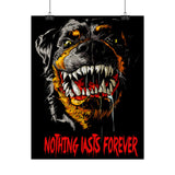 Nothing Lasts Forever Rottweiler Poster Bold Wall Art For Home Office Gym Gothic Decor Alpha Energy Design Fearless Statement Artwork Symbol Of Strength And Loyalty