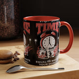 Waste Your Time Accent Coffee Mug 11oz 15oz Ceramic Cup Motivational Hustle Money Clock Graphic Drinkware Bold Entrepreneur Mindset Streetwear Gift