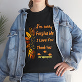 Ho’oponopono Sunflower Unisex T Shirt Healing Affirmation Tee Spiritual Gratitude Mindfulness Inspired Positive Energy Heavy Cotton Graphic Top