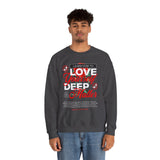 Love Yourself Deep Unisex Heavy Blend Crewneck Sweatshirt Self Love Graphic Pullover Rose Motivational Quote Streetwear Positive Affirmation Empowerment Apparel