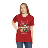 You Can Be Whatever Unisex Jersey Short Sleeve Tee Comfortable Motivational Graphic T-Shirt Bold Floral Empowerment Streetwear Positive Vibes Everyday Wear Perfect Gift for Friends Dreamers and Free Spirits