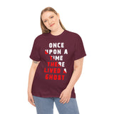 Once Upon A Time There Lived A Ghost Unisex T Shirt Horror Graphic Tee Spooky Paranormal Gothic Halloween Inspired Scary Storytelling Streetwear Top