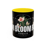 Accent Coffee Mug Bloom Stronger Floral Graphic Ceramic Cup 11oz 15oz Motivational Nature Inspired Aesthetic Drinkware Gift Streetwear Fashion Accessory