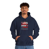 Love Yourself Deep Unisex Heavy Blend Hooded Sweatshirt Self Love Graphic Hoodie Rose Motivational Quote Streetwear Positive Affirmation Fashion Empowerment Apparel