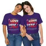 Love Yourself Deep Unisex Jersey Short Sleeve Tee Self Love Graphic T Shirt Rose Motivational Quote Streetwear Positive Affirmation Fashion Mindset Inspired Apparel