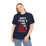 Unisex Once Upon A Time There Lived A Ghost T Shirt Horror Graphic Tee Spooky Paranormal Gothic Halloween Inspired Scary Storytelling Streetwear Top