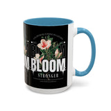 Accent Coffee Mug Bloom Stronger Floral Graphic Ceramic Cup 11oz 15oz Motivational Nature Inspired Aesthetic Drinkware Gift Streetwear Fashion Accessory