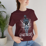 Existence Dystopian Society Cyborg Unisex Jersey Short Sleeve Tee Futuristic Sci Fi Robotic Graphic Cyberpunk Streetwear Statement T Shirt
