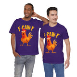 F Caw F Funny Rooster Cartoon Unisex Heavy Cotton Tee Hilarious Farm Humor Graphic Shirt Bold Comedy Design Casual Wear Gift For Friends Laugh Lovers