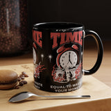 Waste Your Time Accent Coffee Mug 11oz 15oz Ceramic Cup Motivational Hustle Money Clock Graphic Drinkware Bold Entrepreneur Mindset Streetwear Gift