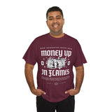 Money Up In Flames Unisex Heavy Cotton Tee Graphic T Shirt Black Streetwear Bold Money Graphic Fire Design Hustler Entrepreneur Alpha Mindset Wealth Fashion