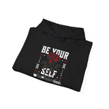 Be Your Self Rose Hoodie Comfortable Unisex Sweatshirt Motivational Streetwear Bold Floral Empowerment Design for Self Love Perfect Gift for Friends Birthdays Cozy Days Casual Wear