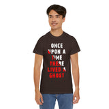 Unisex Once Upon A Time There Lived A Ghost T Shirt Horror Graphic Tee Spooky Paranormal Gothic Halloween Inspired Scary Storytelling Streetwear Top