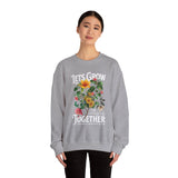 Lets Grow Together Floral Graphic Comfortable Unisex Crewneck Sweatshirt Motivational Streetwear Bold Botanical Empowerment Design Perfect Gift for Couples Friends Birthdays Cozy Days and Everyday...
